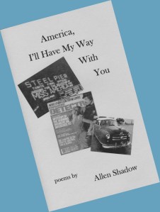 Cover of poetry chapbook  "America, I'll Have My Way With You"